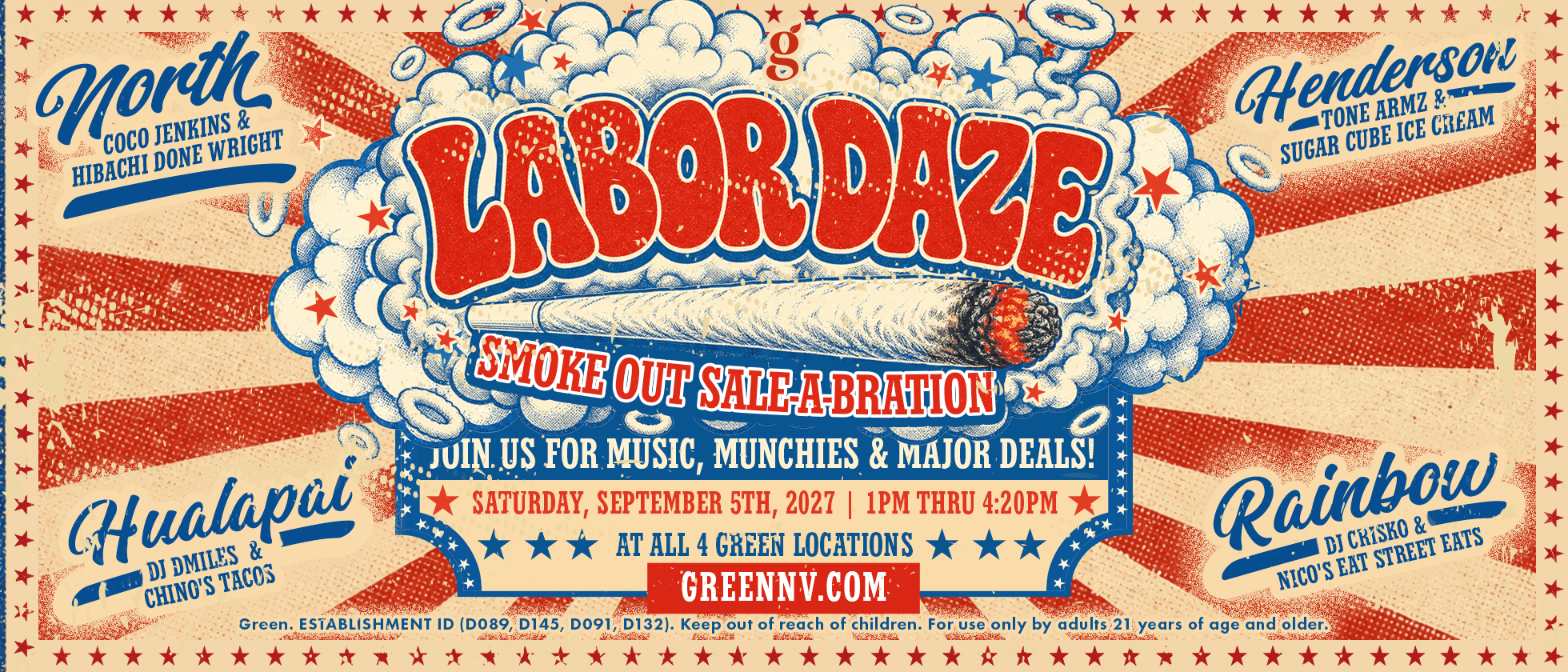 Green Labor Daze: Smoke Out Sale-A-Bration
