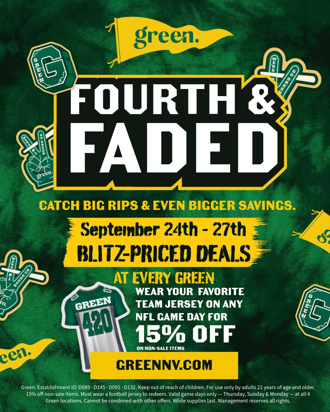 Green dispensary "Fourth & Faded" football-themed promo poster. September 24th–27th blitz-priced deals; wear a team jersey on any NFL game day for 15% off non-sale items. GREENNV.COM.