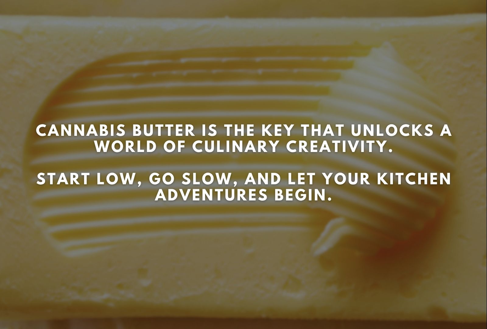 How to Make THC Butter