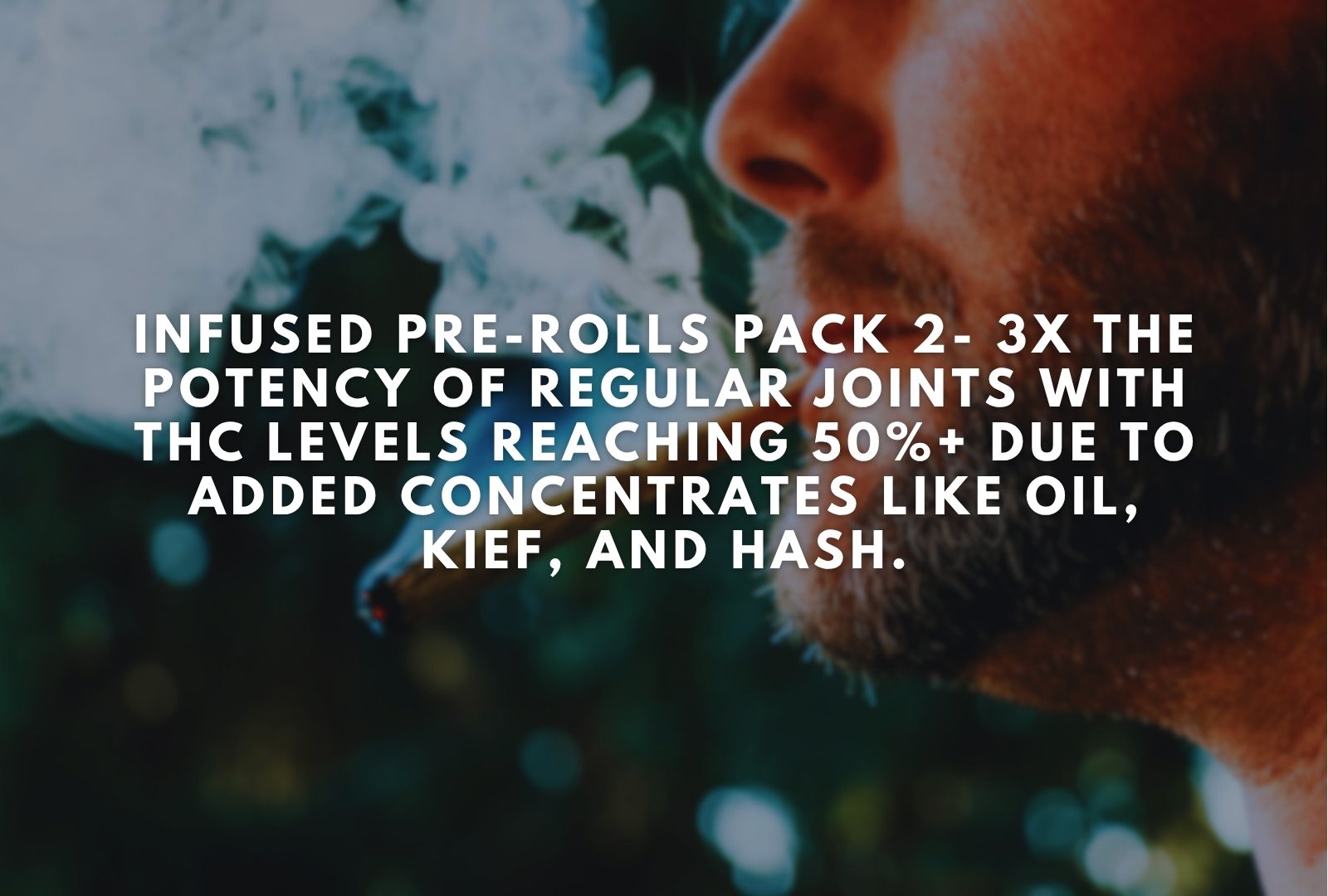 What is an Infused Pre-Roll