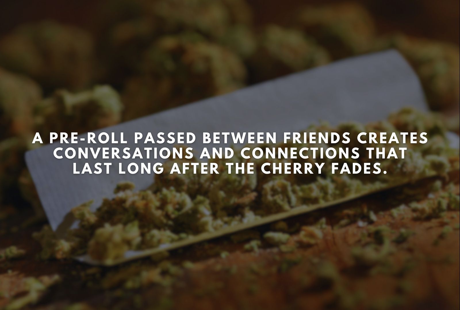 How to Smoke a Pre-Roll
