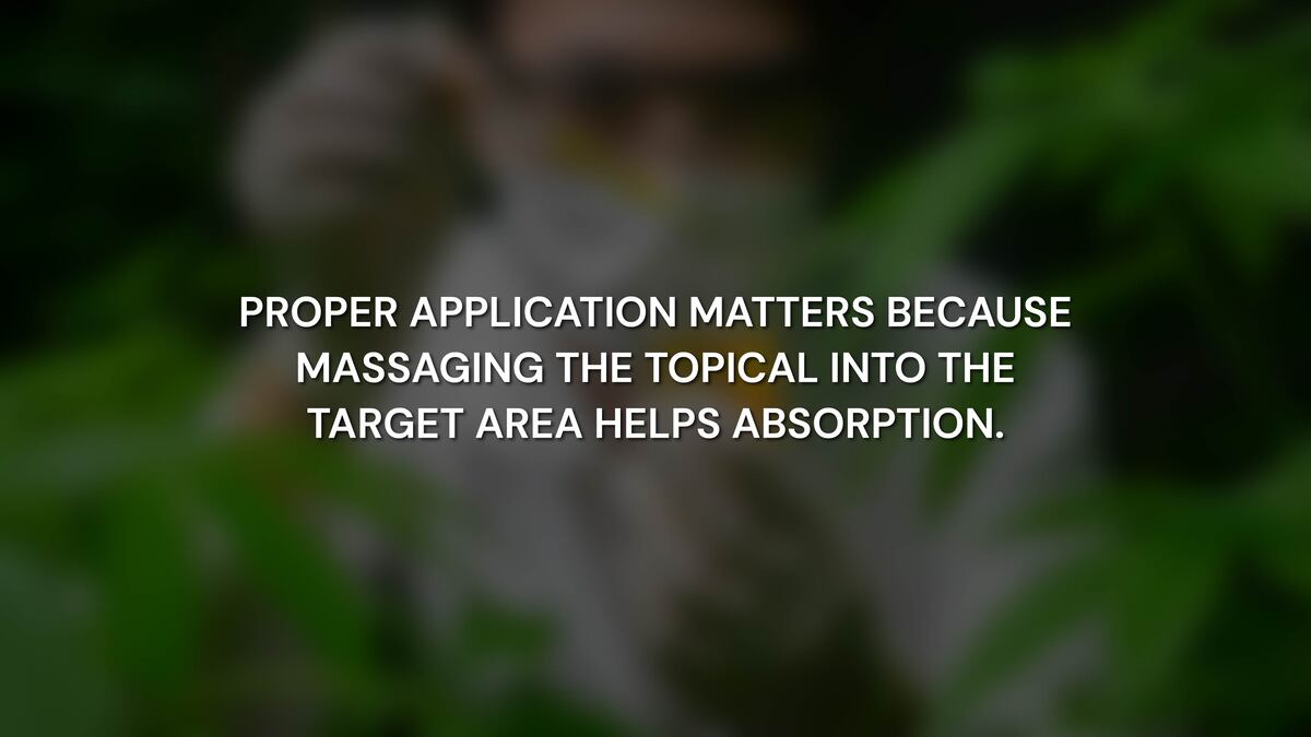 How Do You Apply a Cannabis Topical for Best Results?